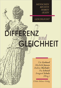 Ute Gerhard, Andrea Maihofer (Hg.): Differenz und Gleichheit