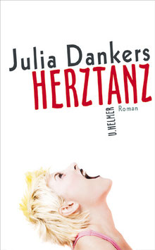 Julia Dankers: Herztanz