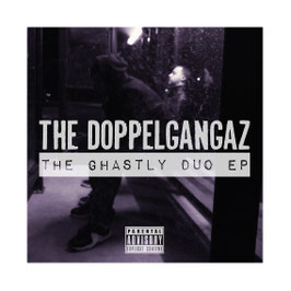 THE DOPPELGANZA - THE GHASTLY DUO (EP)