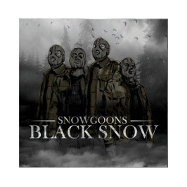 SNOWGOONS - BLACK SNOW (CD)