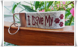 Schlüsselanhänger aus Filz " I Love My Dog "