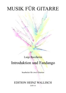 Luigi Boccherini: Introduktion und Fandango (EHW 18)