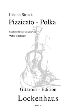 Johann Strauß: Pizzicato-Polka (vier Gitarren)