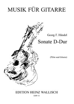 Georg F. Händel: Sonate D-Dur (Fl/Git)