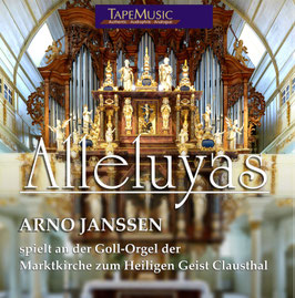 "ALLELUYAS": Arno Janssen spielt an der neuen GOLL-Orgel in der Marktkirche zum Heiligen Geist in Clausthal
