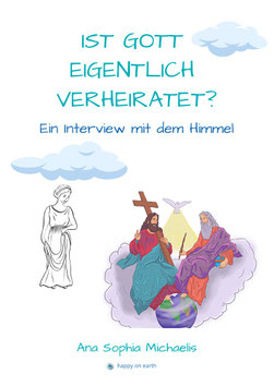 Ist Gott eigentlich verheiratet?