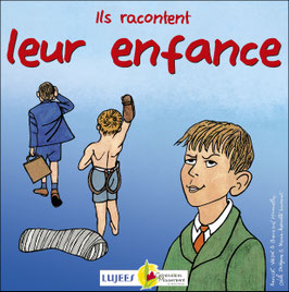 Ils racontent leur enfance
