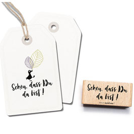 2388 Textstempel "Schön dass du da bist"