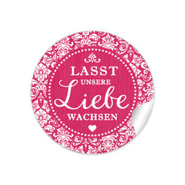 24 Sticker "Lasst unsere Liebe wachsen" - Shabby Chic - fuchsia rot