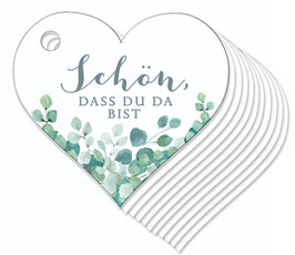 12 HERZ ANHÄNGER SCHÖN, DASS DU DA BIST Eukalyptus Boho grün Gastgeschenke Hochzeit Taufe