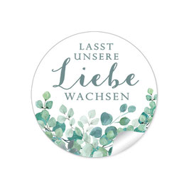 24 Sticker "Lasst unsere Liebe wachsen" - Eukalyptus Zweige grün weiß