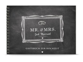 DIN A5 GÄSTEBUCH ZUR HOCHZEIT "MR. & MRS. Just married" zum Selbstbeschreiben schwarz Kreidetafel (Spiralgebunden)