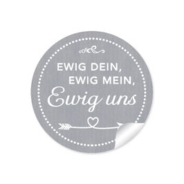 24 Sticker "Ewig dein, ewig mein, ewig uns"- Shabby Chic Style -grau