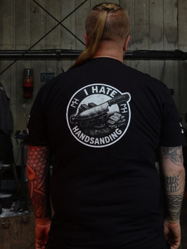 T-Shirt - I HATE HANDSANDING - PRE ORDER