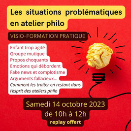 Visio-formation: "Les situations problématiques en atelier philo" du samedi 14 octobre 2023