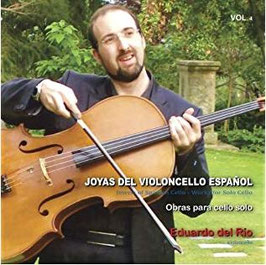 JOYAS DEL VIOLONCELLO ESPAÑOL Vol.4　Violoncello solo