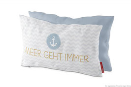 Kissen für dich 25x40cm "Meer geht immer"