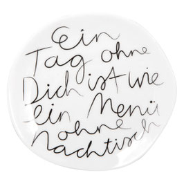 Mix & Match Teller klein "Ein Tag ohne Dich..."