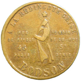 LA REDINGOTE GRISE BODSON - R. DE RIVOLI 45 PARIS / AU GOIN DE LA RUE St DENIS
