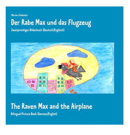 Der Rabe Max und das Flugzeug (Best.# 002)