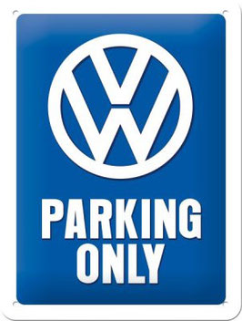 "VW Parking Only" Blechschild