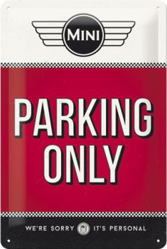 "MINI Parking Only" Blechschild
