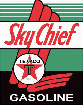 "Texaco Sky Chief" Blechschild