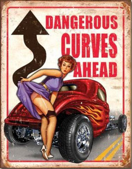 "Dangerous Curves Ahead Pin Up Girl" Blechschild