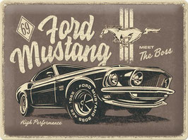 "69' Ford Mustang Meet The Boss" Blechschild