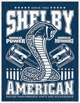 "Shelby Unbridled Power" Blechschild