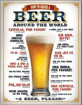 "How  To Order A Beer Around The World" Blechschild