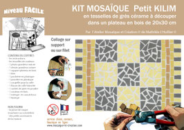 GD KIT MOSAIQUE - PETIT KILIM - plateau 20x30