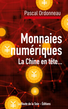 Monnaies numériques, la Chine en tête