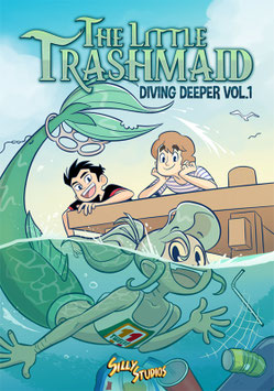 Silly Studios: Stephanie Hermes: The Little Trashmaid: Diving Deeper #1
