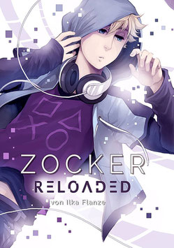 Fiothin: Zocker, Band 3 – Reloaded