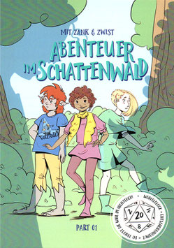 Lisa Feinbube: Abenteuer im Schattenwald, Band 1