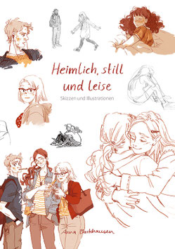 Anna Backhausen: Heimlich, still und leise – Das Artbook