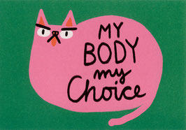Slinga: Postkarte „My body my choice“