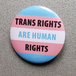Button "Trans rights", 32 mm