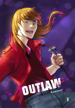 Palecoral: Outlaw, Band 1