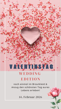 14.02.2026 Valentinstag - Wedding Edition