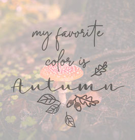 Bügelbild "my favorite color is AUTUMN"