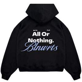 All Or Nothing Hoodie