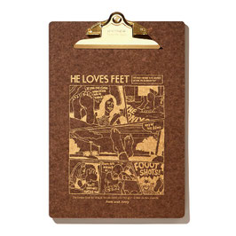 CLIP BOARD "HE LOVES FEET"
