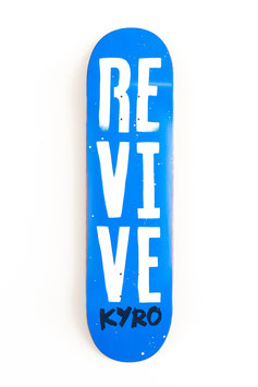 Revive - Kyro Stencil Deck (Sold Out)