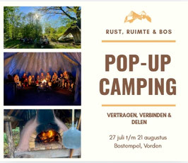 Week 3: 10 t/m 17 augustus. Pop-up Camping