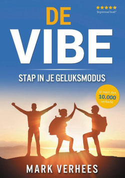 De VIBE Stap in je geluksmodus