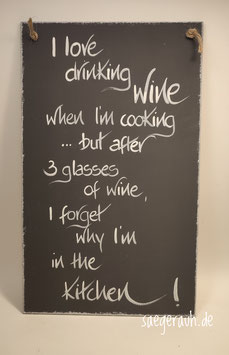 I love drinking wine when I'm cooking ...
