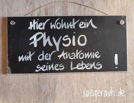 Hier wohnt ein Physio mit der Anatomie seines Lebens!