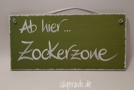 Ab hier ... ZockerZone!